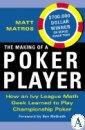 The Making of a Poker Player: How an Ivy League Math Geek Learned to Play C
