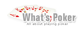 What's Poker - All about poker